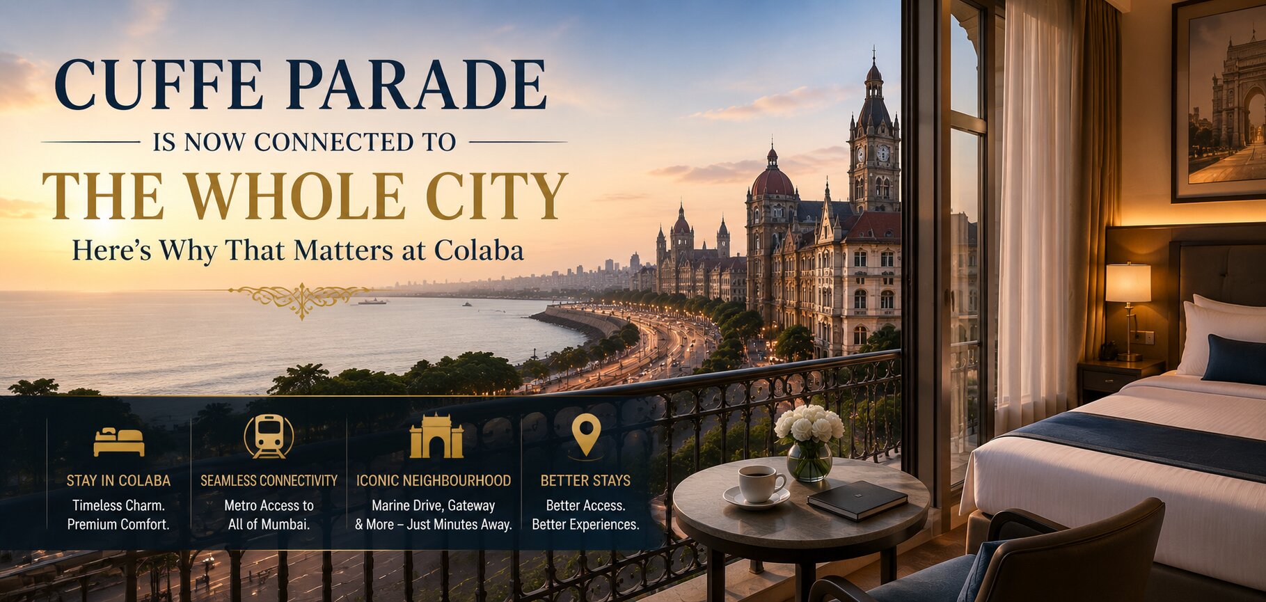 Cuffe Parade Is Now Connected to the Whole City — Here's Why That Matters at Colaba